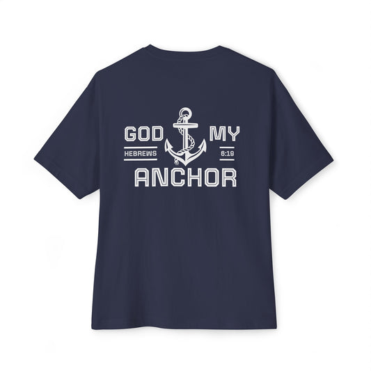 FiveStones- GOD MY ANCHOR - Unisex Oversized Boxy Tee